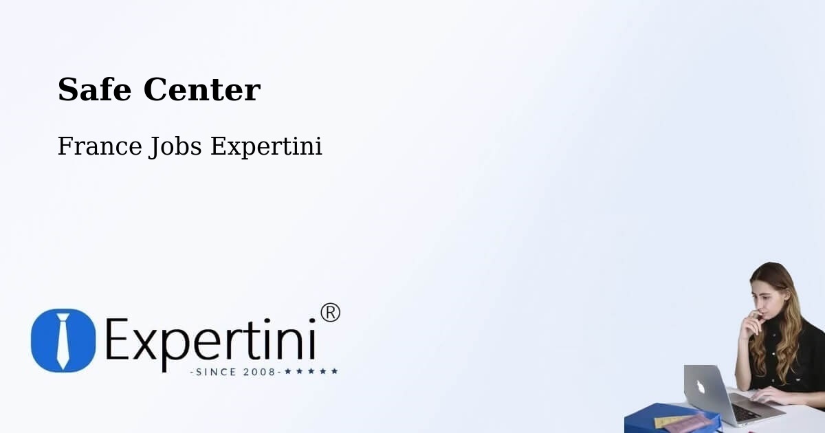 Safety Center – Gard - France Jobs Expertini